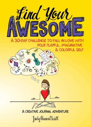 Cover of the book Find Your Awesome by Mark Nepo