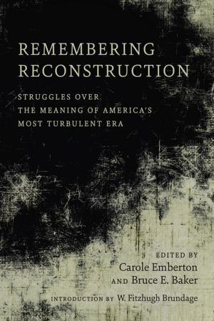 Cover of the book Remembering Reconstruction by Richard Lehan
