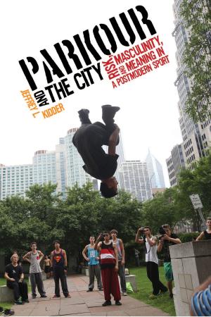 Cover of the book Parkour and the City by Noah Berlatsky
