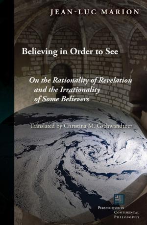 Book cover of Believing in Order to See