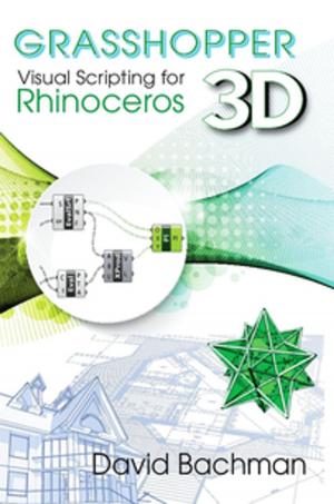 Cover of the book Grasshopper: Visual Scripting for Rhinoceros 3D by Terry Wireman