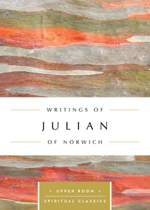 Cover of the book Writings of Julian of Norwich (Annotated) by Branson L. Thurston