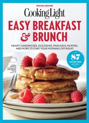 Cover of the book COOKING LIGHT Easy Breakfast & Brunch by The Editors of Cooking Light Magazine