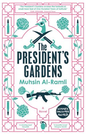 Cover of the book The President's Gardens by Mathias Malzieu