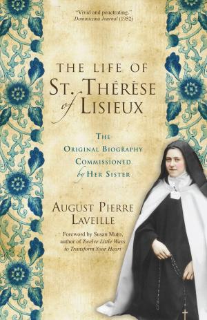 Cover of the book The Life of St. Thérèse of Lisieux by Nancy Jo Sullivan