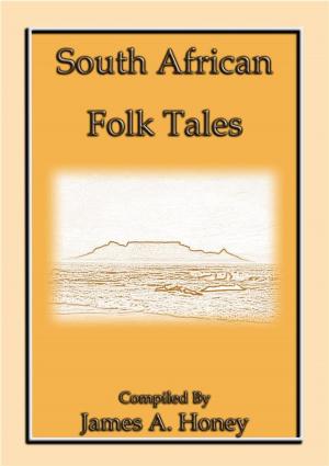 Cover of SOUTH AFRICAN FOLK-TALES - 44 African Stories for Children