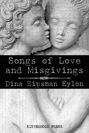 bigCover of the book Songs of Love and Misgivings by 