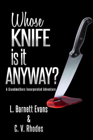 Cover of Whose Knife Is It Anyway?
