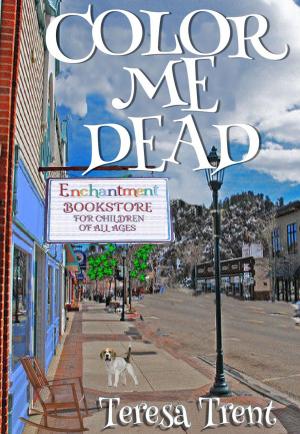 Cover of the book Color Me Dead by Glenn Harris