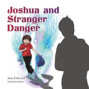 Book cover of Joshua and Stranger Danger
