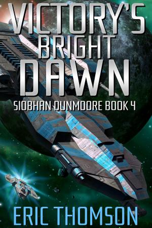 Cover of the book Victory's Bright Dawn by Jay El Mitchell