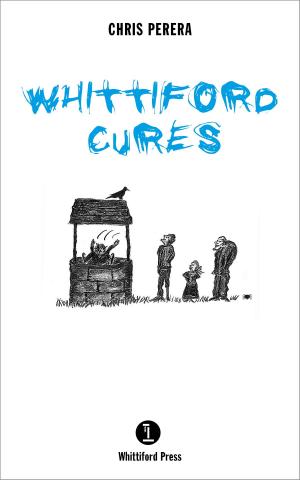 Cover of the book Whittiford Cures by Andrew Barger