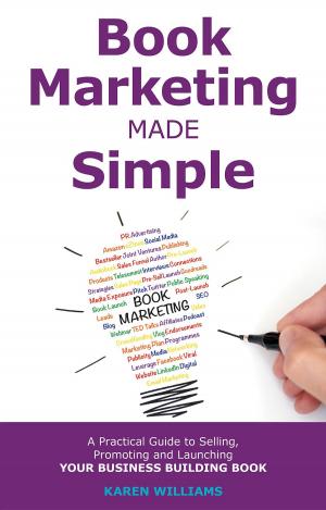 Cover of the book Book Marketing Made Simple by Wayne T. Dowdy