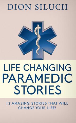 Book cover of Life Changing Paramedic Stories