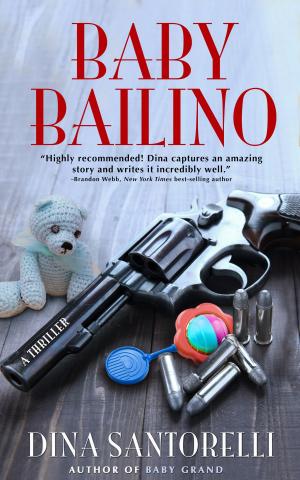Cover of the book Baby Bailino (Baby Grand Trilogy, Book 2) by John Shirley