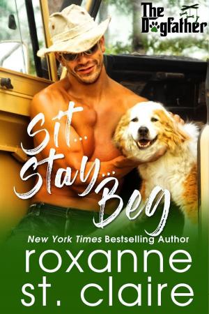 Book cover of Sit...Stay...Beg