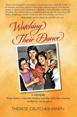 Cover of the book Watching Their Dance by Jonathan Miller