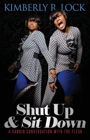 Cover of the book Shut Up and Sit Down by Nikki Starcat Shields