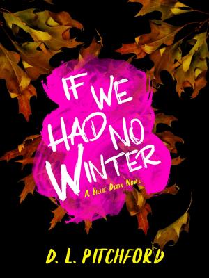Book cover of If We Had No Winter