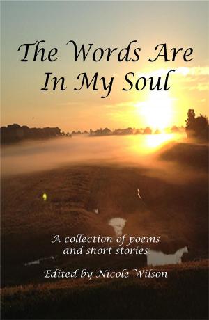 Cover of the book The Words Are In My Soul by Jean-Claude Dunyach