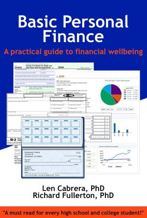Cover of the book Basic Personal Finance: A Practical Guide to Financial Wellbeing by Len Engst