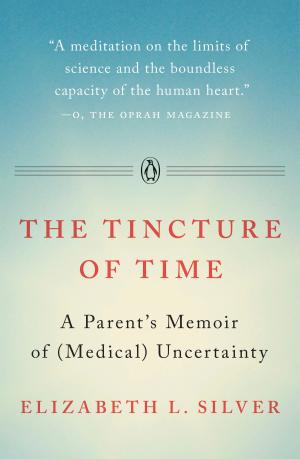 Cover of the book The Tincture of Time by Rich Roll, Julie Piatt