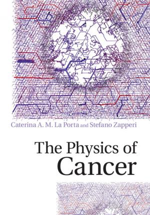 Cover of the book The Physics of Cancer by Rodney Bruce Hall
