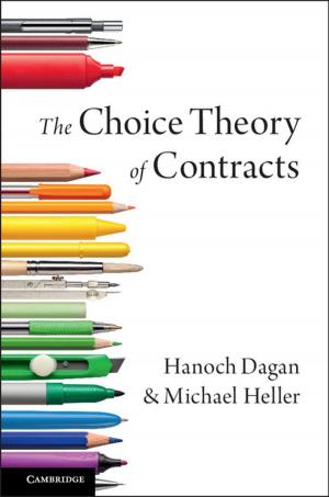 Cover of the book The Choice Theory of Contracts by Daniel Z. Freedman, Antoine Van Proeyen