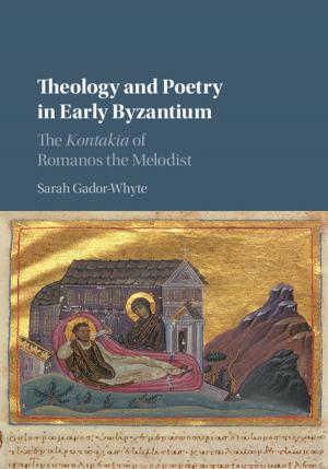 Cover of the book Theology and Poetry in Early Byzantium by 
