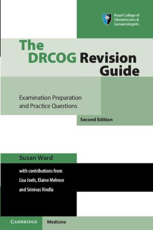 Cover of the book The DRCOG Revision Guide by Christopher Page