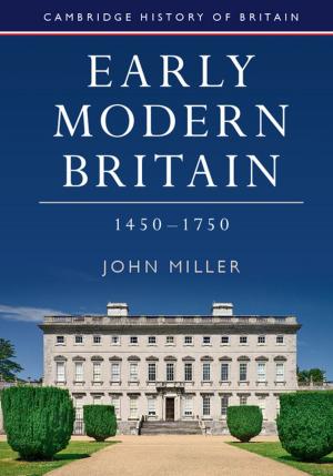 Cover of the book Modern Britain, 1750 to the Present by Kate Burridge, Tonya N. Stebbins