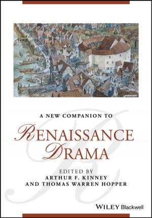 Cover of the book A New Companion to Renaissance Drama by Guy Hart-Davis