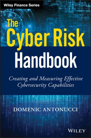 Cover of the book The Cyber Risk Handbook by Thomas Krickhahn
