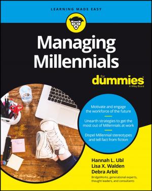 Cover of the book Managing Millennials For Dummies by James Larminie, John Lowry