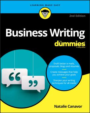Cover of the book Business Writing For Dummies by Dr. Marius Rosu, Dr. Ping Zhou, Dr. Dingsheng Lin, Dr. Dan M. Ionel, Dr. Mircea Popescu, Dr. Vandana Rallabandi, Dr. David Staton, Frede Blaabjerg