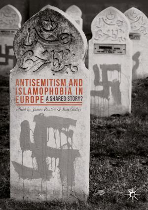 Cover of the book Antisemitism and Islamophobia in Europe by P. Starke, A. Kaasch, F. Van Hooren, Franca Van Hooren