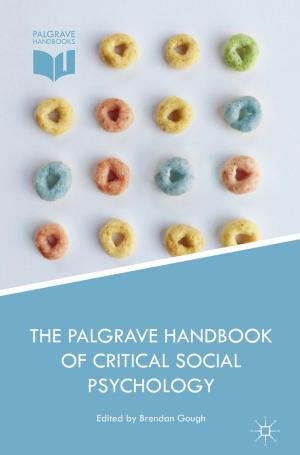 Cover of the book The Palgrave Handbook of Critical Social Psychology by Ben Emmens