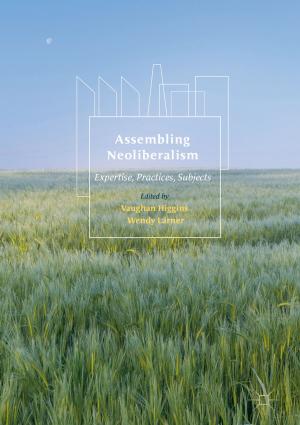 Cover of the book Assembling Neoliberalism by Bill Richardson