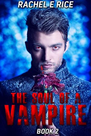 Cover of The Soul of A Vampire Book 2