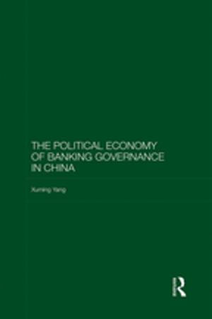 Cover of the book The Political Economy of Banking Governance in China by Alain Touraine, Anton Oleinik