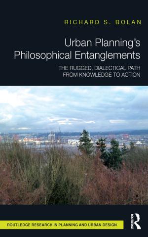 Cover of the book Urban Planning’s Philosophical Entanglements by Göktuğ Morçöl