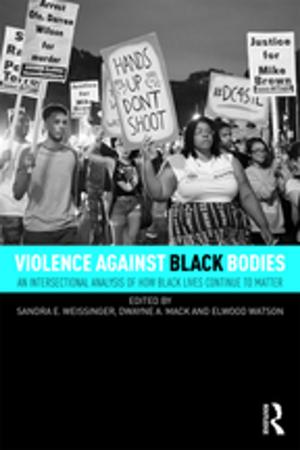 Cover of the book Violence Against Black Bodies by Larry Trask