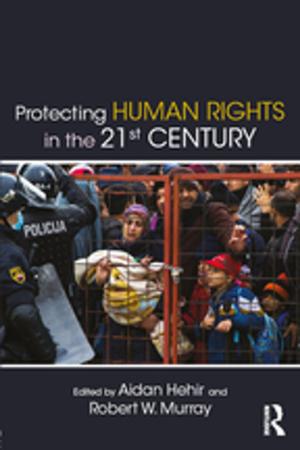 Cover of the book Protecting Human Rights in the 21st Century by Jenny Donovan
