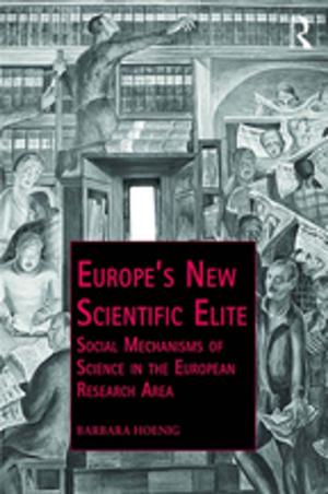 Cover of the book Europe’s New Scientific Elite by Jillian Walliss, Heike Rahmann