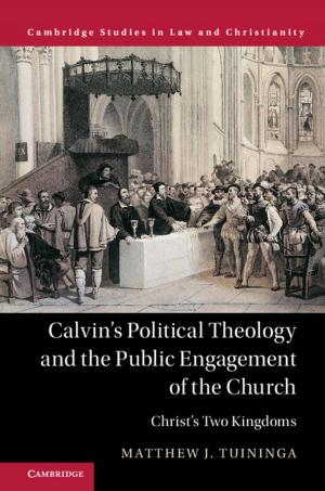 Cover of the book Calvin's Political Theology and the Public Engagement of the Church by Deborah E. Harkness