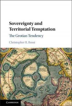 Cover of the book Sovereignty and Territorial Temptation by Phil Clark