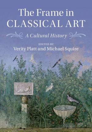 Cover of the book The Frame in Classical Art by David Lewis-Williams