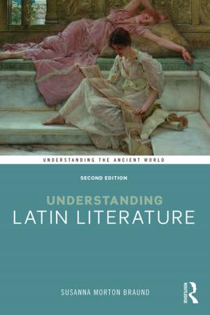 Cover of the book Understanding Latin Literature by Zoe Alderton