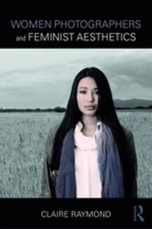 Cover of the book Women Photographers and Feminist Aesthetics by Kenneth K. Pak