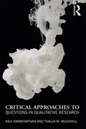 Cover of the book Critical Approaches to Questions in Qualitative Research by Marilyn Charles